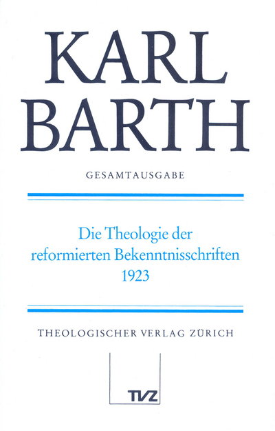 Cover von Die Theologie der reformierten Bekenntnisschriften