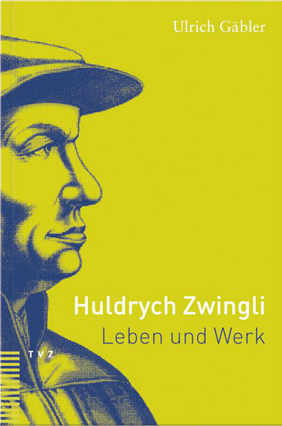 Cover Huldrych Zwingli