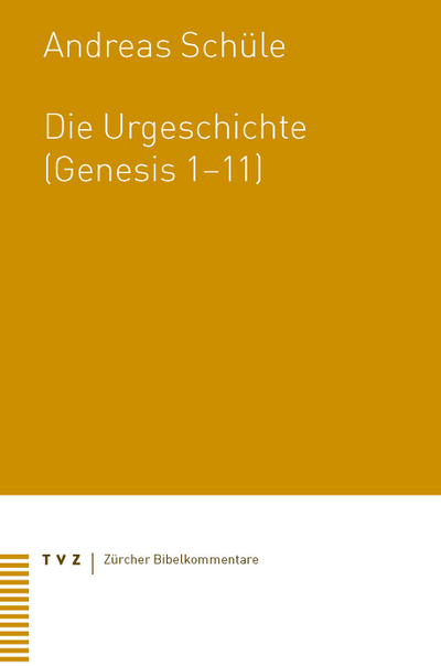 Cover Die Urgeschichte (Genesis 1–11)