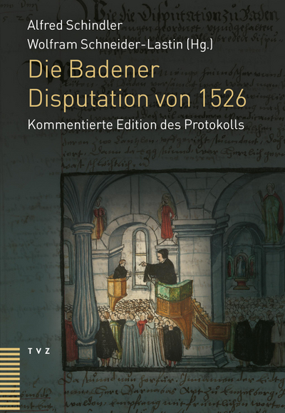 Cover Die Badener Disputation von 1526