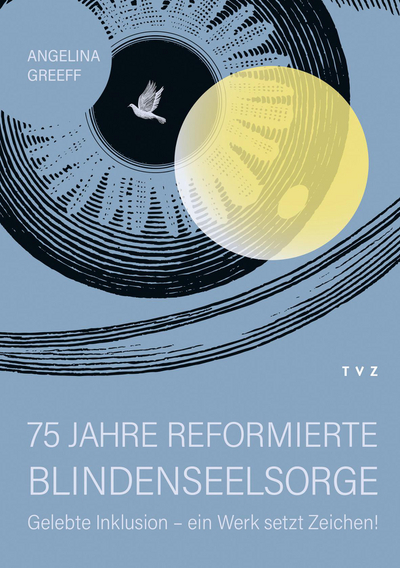 Cover von 75 Jahre Reformierte Blindenseelsorge