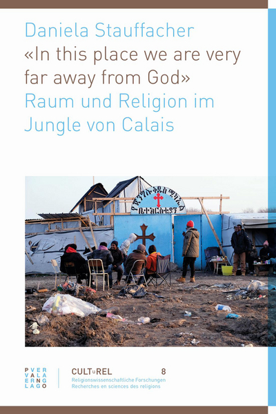 Cover zu «In this place we are very far away from God»
