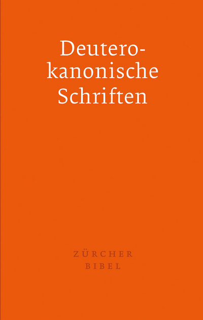 Cover zu Zürcher Bibel - Separata Deuterokanonische Schriften<br />