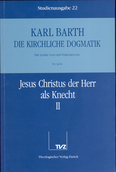 Cover 22: IV.1 § 60: Jesus Christus der Herr als Knecht