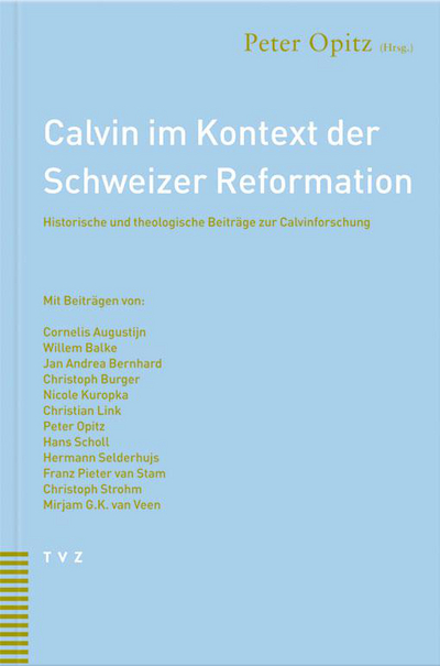 Cover von Calvin im Kontext der Schweizer Reformation