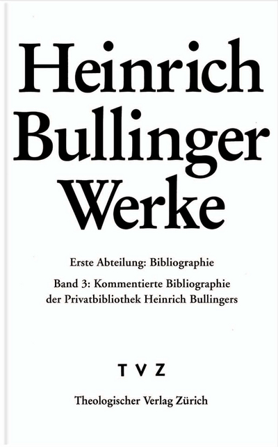 Cover zu Heinrich Bullingers Privatbibliothek