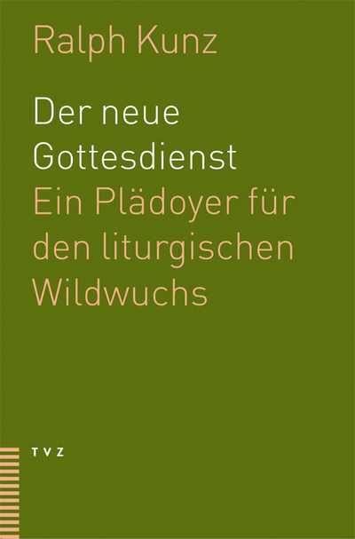 Cover Der neue Gottesdienst