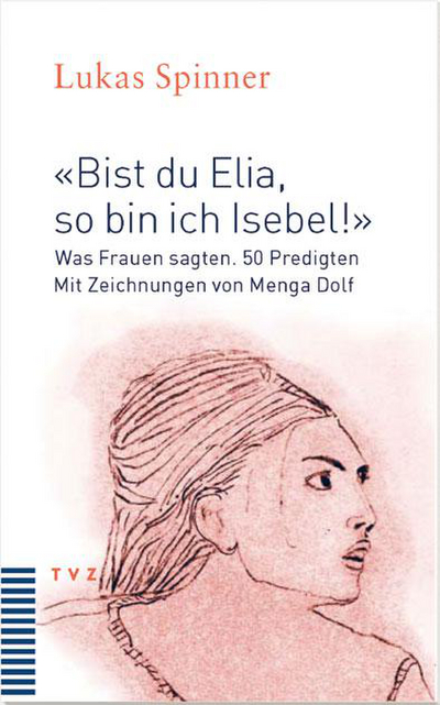 Cover «Bist du Elia, so bin ich Isebel!»