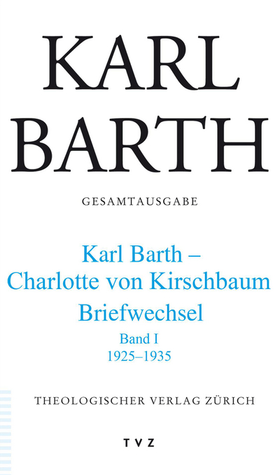 Cover zu Karl Barth – Charlotte von Kirschbaum
