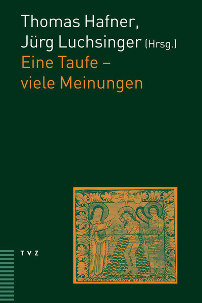 Cover von Eine Taufe – viele Meinungen