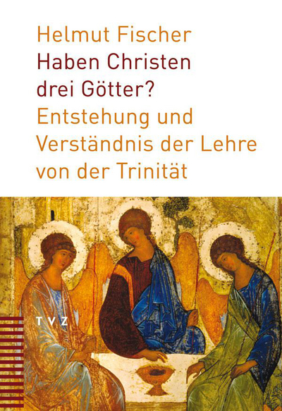 Cover von Haben Christen drei Götter?
