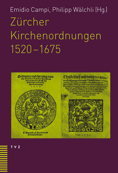 Cover von Zürcher Kirchenordnungen 1520–1675