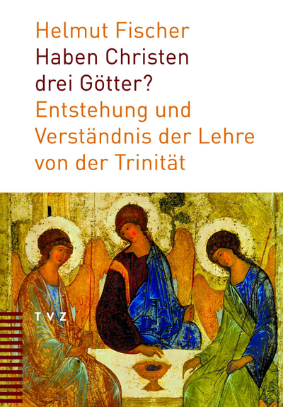 Cover von Haben Christen drei Götter?