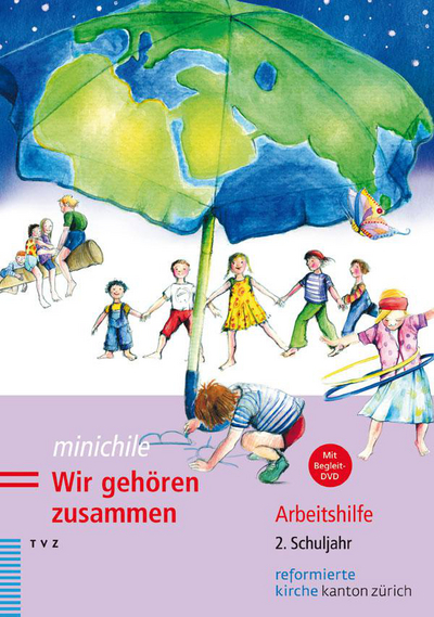 Cover von minichile. Wir gehören zusammen (Arbeitshilfe)