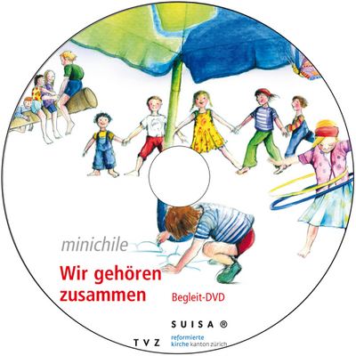 Cover von Begleit-DVD minichile. Wir gehören zusammen