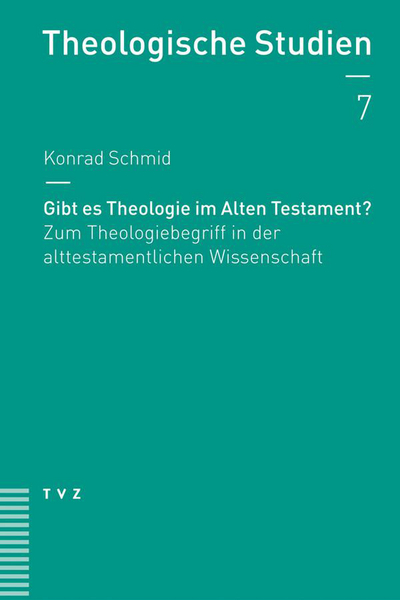 Cover zu Gibt es Theologie im Alten Testament?