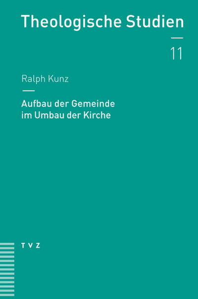 Cover Aufbau der Gemeinde im Umbau der Kirche