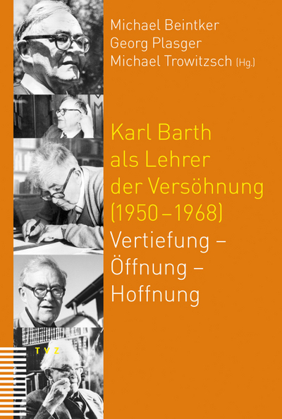 Cover zu Karl Barth als Lehrer der Versöhnung (1950–1968)