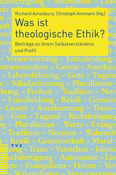 Cover Was ist theologische Ethik?