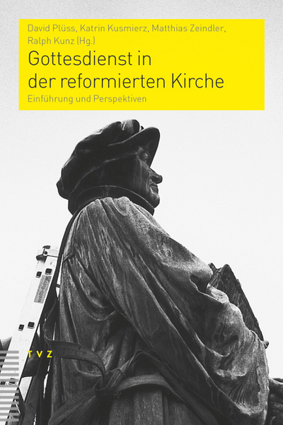 Cover von Gottesdienst in der reformierten Kirche