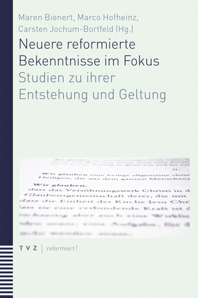 Cover von Neuere reformierte Bekenntnisse im Fokus