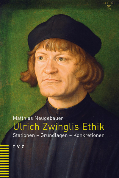 Cover von Ulrich Zwinglis Ethik