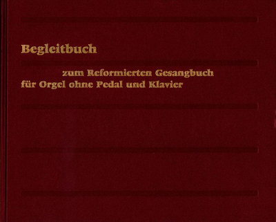 Cover von Begleitbuch für Orgel ohne Pedal und Klavier