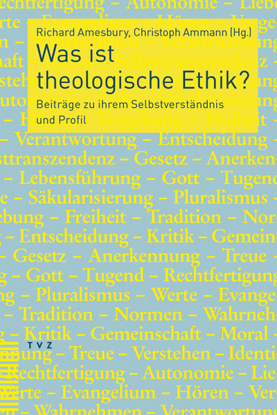 Cover von Was ist theologische Ethik?