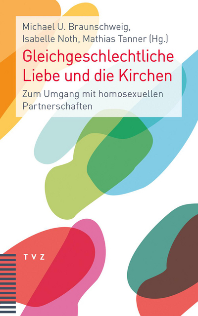 Cover von Gleichgeschlechtliche Liebe und die Kirchen