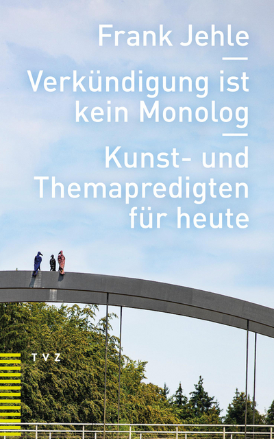 Cover von Verkündigung ist kein Monolog