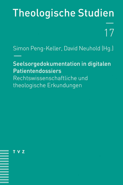 Cover von Seelsorgedokumentation in digitalen Patientendossiers