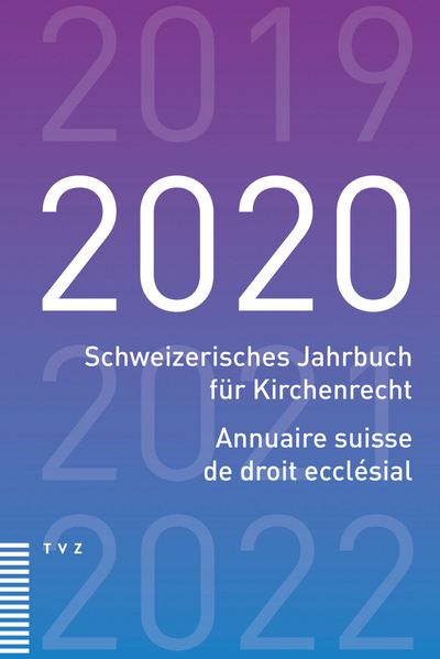 Cover zu Schweizerisches Jahrbuch für Kirchenrecht / Annuaire suisse de droit ecclésial 2020