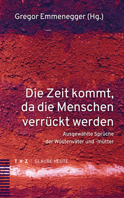 Cover Die Zeit kommt, da die Menschen verrückt werden