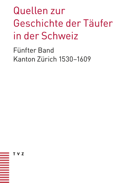 Cover zu Quellen zur Geschichte der Täufer in der Schweiz