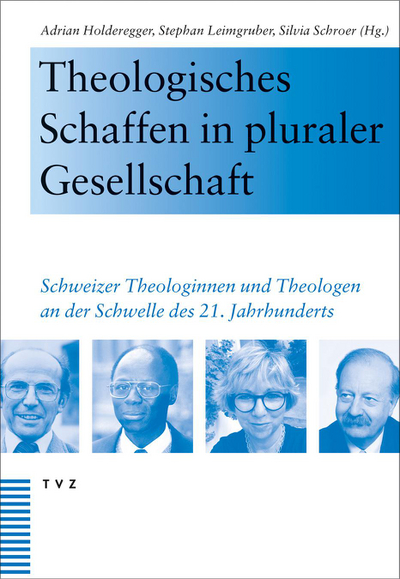 Cover Theologisches Schaffen in pluraler Gesellschaft