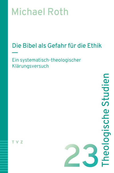 Cover Die Bibel als Gefahr für die Ethik