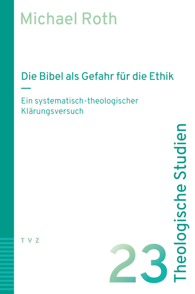Cover Die Bibel als Gefahr für die Ethik