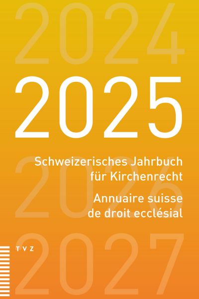 Cover Schweizerisches Jahrbuch für Kirchenrecht / Annuaire suisse de droit ecclésial 2025