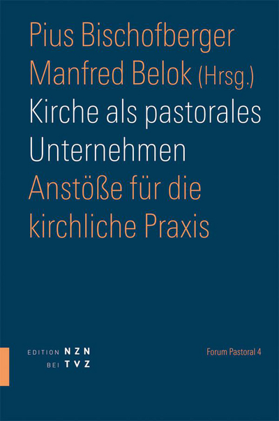 Cover Kirche als pastorales Unternehmen