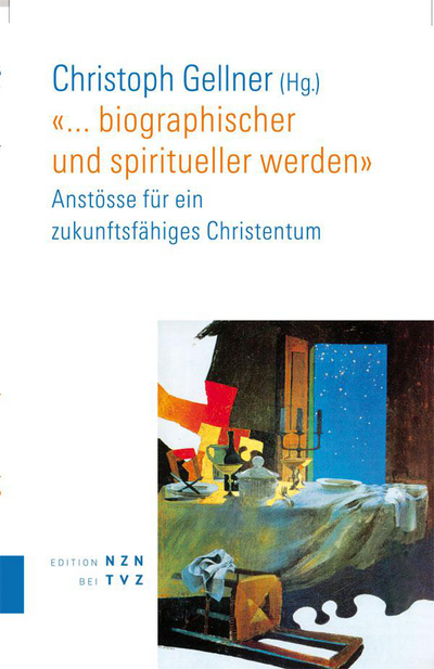 Cover «… biographischer und spiritueller werden»