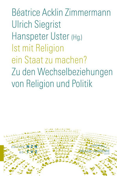 Cover von Ist mit Religion ein Staat zu machen?