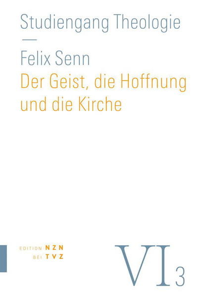 Cover von Der Geist, die Hoffnung und die Kirche