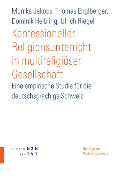 Cover Konfessioneller Religionsunterricht in multireligiöser Gesellschaft