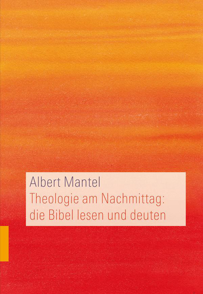 Cover Theologie am Nachmittag: die Bibel lesen und deuten