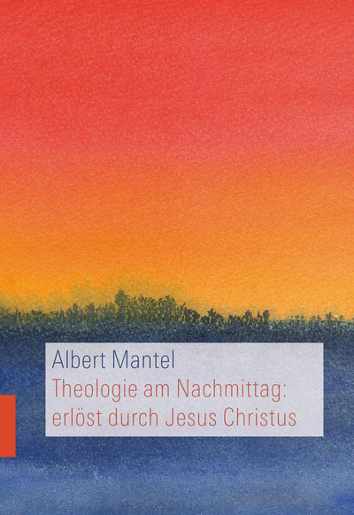 Cover von Theologie am Nachmittag: erlöst durch Jesus Christus