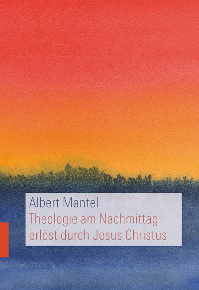 Cover Theologie am Nachmittag: erlöst durch Jesus Christus