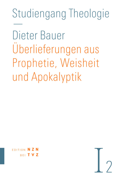 Cover von Überlieferungen aus Prophetie, Weisheit und Apokalyptik