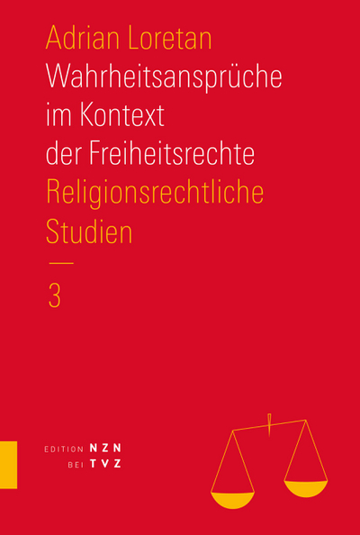 Cover Wahrheitsansprüche im Kontext der Freiheitsrechte