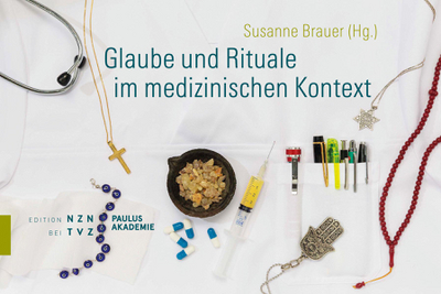 Cover zu Glaube und Rituale im medizinischen Kontext