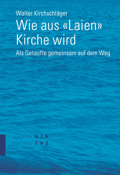 Cover von Wie aus «Laien» Kirche wird